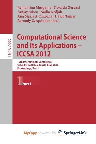 Computational Science and Its Applications -- ICCSA 2012