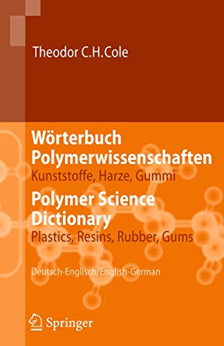 Wörterbuch Polymerwissenschaften/Polymer Science Dictionary