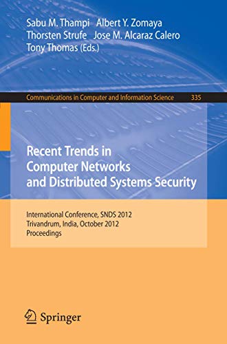 Recent Trends in Computer Networks and Distributed Systems Security