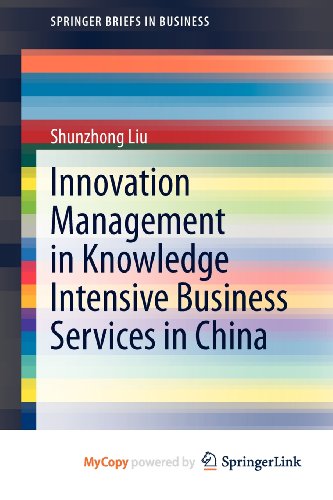 Innovation Management in Knowledge Intensive Business Services in China