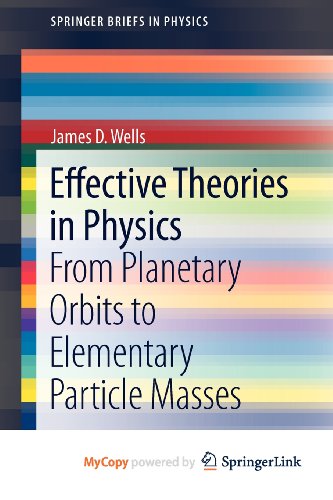 Effective Theories in Physics