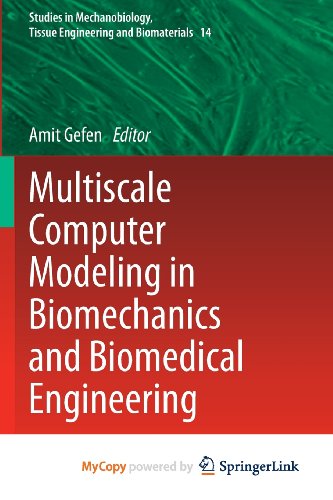 Multiscale Computer Modeling in Biomechanics and Biomedical Engineering