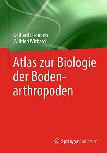 Atlas Zur Biologie Der Bodenarthropoden
