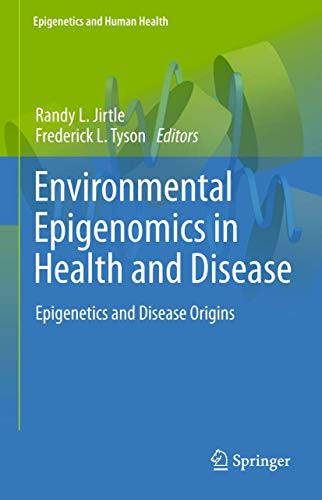 Environmental Epigenomics in Health and Disease