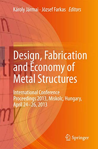 Design, Fabrication and Economy of Metal Structures