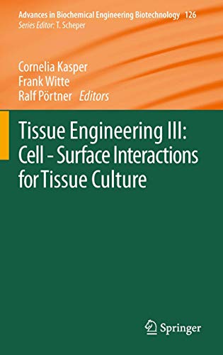 Tissue Engineering III