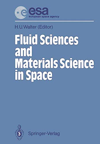 Fluid Sciences and Materials Science in Space