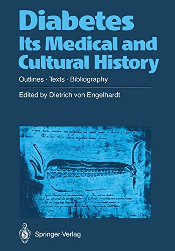Diabetes Its Medical and Cultural History