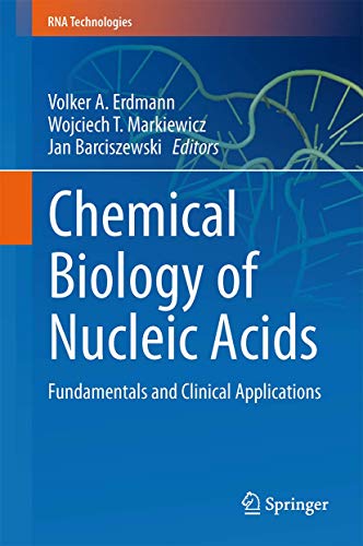Chemical Biology of Nucleic Acids