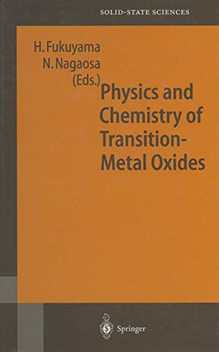 Physics and Chemistry of Transition Metal Oxides
