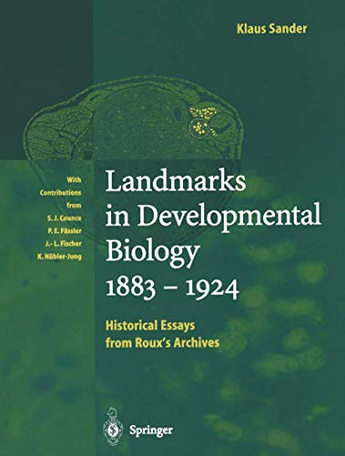 Landmarks in Developmental Biology 1883-1924