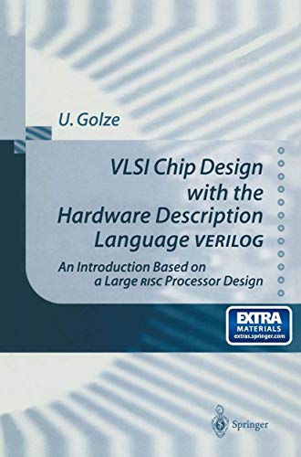 VLSI Chip Design with the Hardware Description Language Verilog