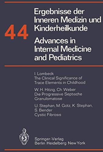 Ergebnisse Der Inneren Medizin Und Kinderheilkunde/Advances in Internal Medicine and Pediatrics