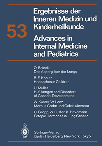 Ergebnisse der Inneren Medizin und Kinderheilkunde/Advances in Internal Medicine and Pediatrics