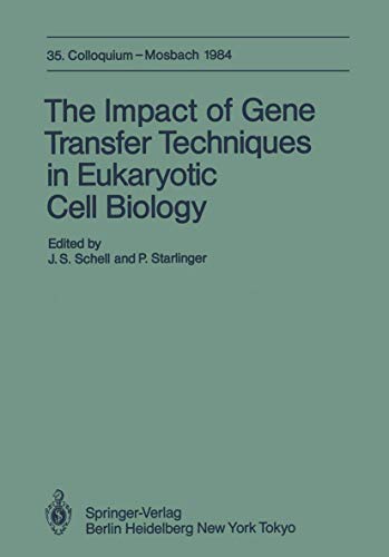 The Impact of Gene Transfer Techniques in Eucaryotic Cell Biology