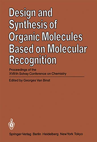 Design and Synthesis of Organic Molecules Based on Molecular Recognition