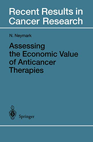 Assessing the Economic Value of Anticancer Therapies