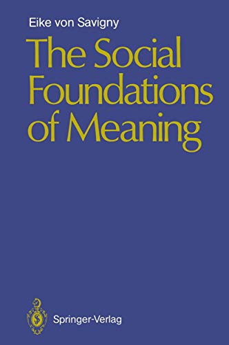 The Social Foundations of Meaning