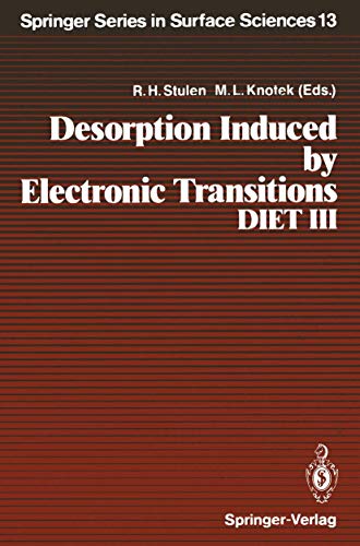 Desorption Induced by Electronic Transitions, DIET III