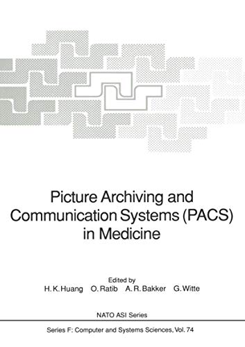 Picture Archiving and Communication Systems (PACS) in Medicine
