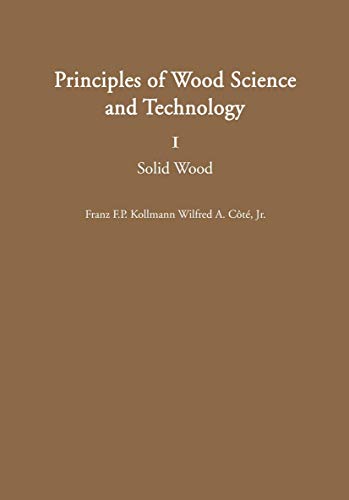 Principles of Wood Science and Technology