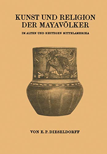 Kunst Und Religion Der Mayavolker