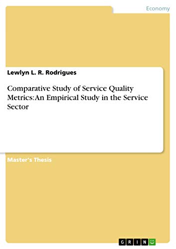 Comparative Study of Service Quality Metrics