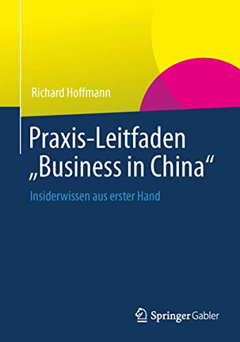 Praxis-Leitfaden 'Business in China'