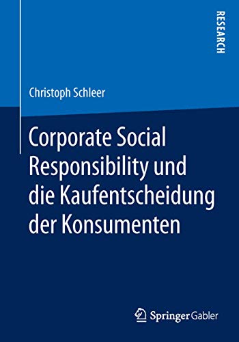 Corporate Social Responsibility und die Kaufentscheidung der Konsumenten