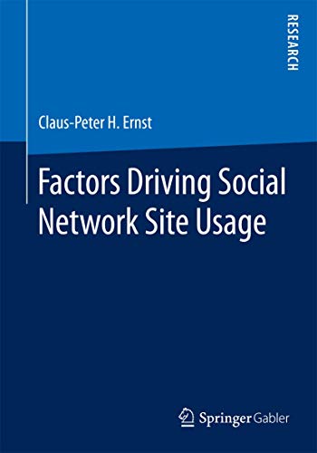 Factors Driving Social Network Site Usage