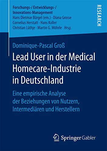 Lead User in der Medical Homecare-Industrie in Deutschland