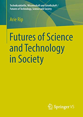 Futures of Science and Technology in Society