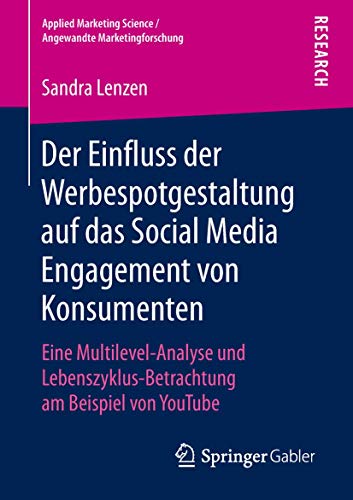 Der Einfluss der Werbespotgestaltung auf das Social Media Engagement von Konsumenten