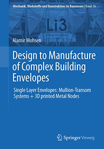 Design to Manufacture of Complex Building Envelopes