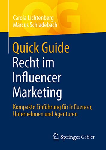 Quick Guide Recht im Influencer Marketing
