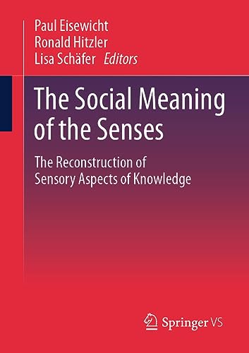 The Social Meaning of the Senses