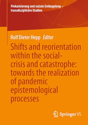 Shifts and reorientation within the social-crisis and catastrophe