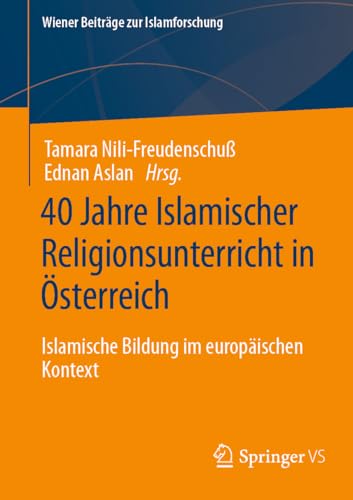 40 Jahre Islamischer Religionsunterricht in Österreich