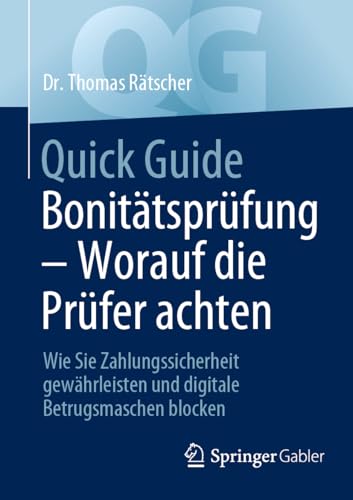 Quick Guide Bonitätsprüfung - Worauf die Prüfer achten