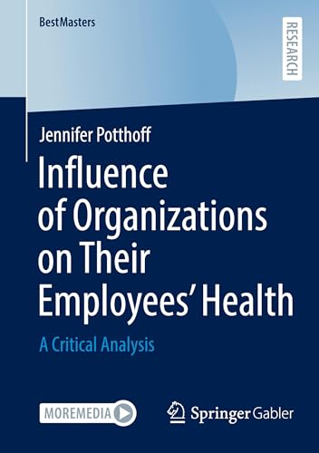 Influence of Organizations on Their Employees' Health