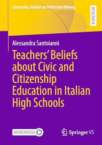 Teachers' Beliefs about Civic and Citizenship Education in Italian High Schools