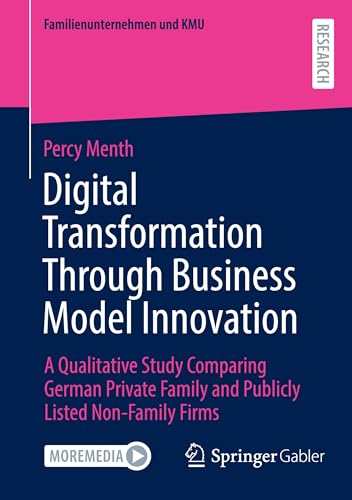 Digital Transformation Through Business Model Innovation