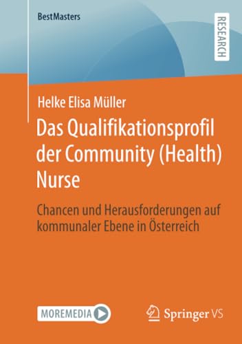 Das Qualifikationsprofil der Community (Health) Nurse