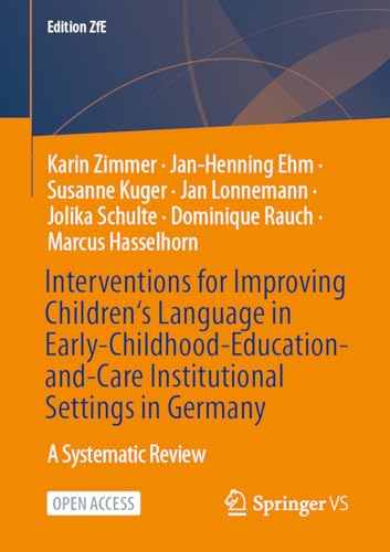 Interventions for Improving Children's Language in Early-Childhood-Education-and-Care Institutional Settings in Germany