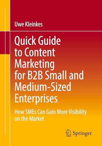 Quick Guide to Content Marketing for B2B Small and Medium-Sized Enterprises