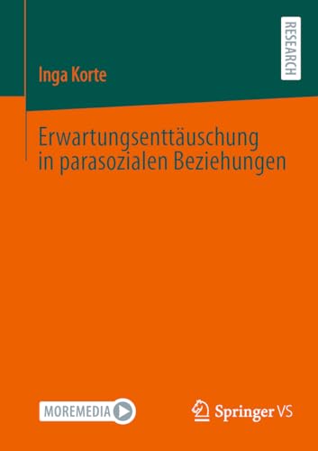 Erwartungsenttäuschung in parasozialen Beziehungen