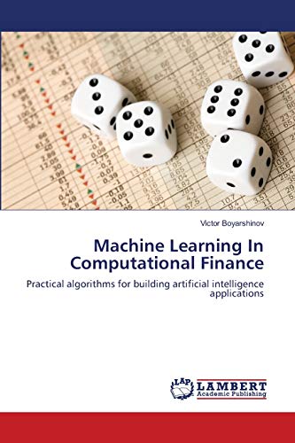 Machine Learning In Computational Finance