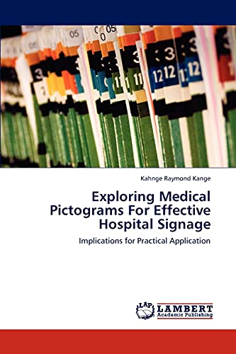 Exploring Medical Pictograms for Effective Hospital Signage