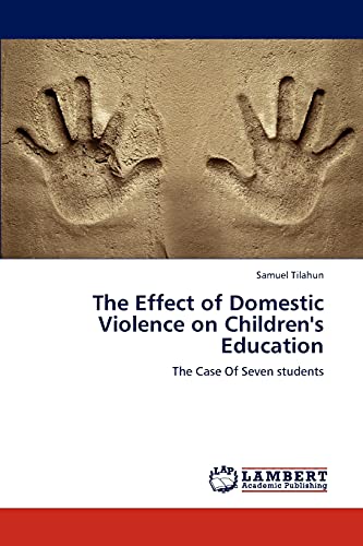 The Effect of Domestic Violence on Children's Education