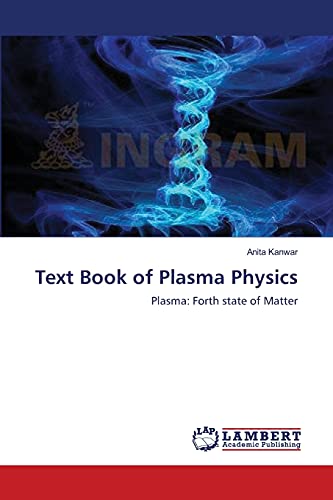 Text Book of Plasma Physics